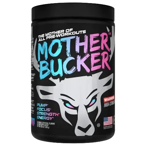 BUCKED UP MOTHER BUCKER